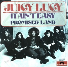 Juicy Lucy - It Ain't Easy 7in