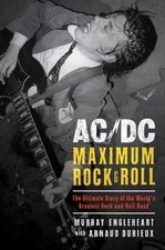 AC/DC Maximum Rock & Roll, Engleheart, Murray,Durieux, Arnaud, Good Book