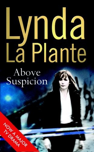 Above suspicion plante - above, by