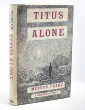 Mervyn Peake Titus Alone First