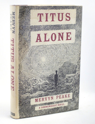 Mervyn peake titus alone - titus,