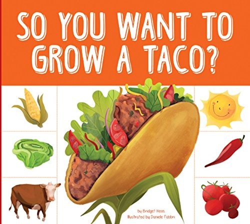 You want grow a taco - you,