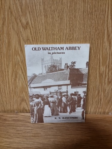Old waltham abbey pictures - old,