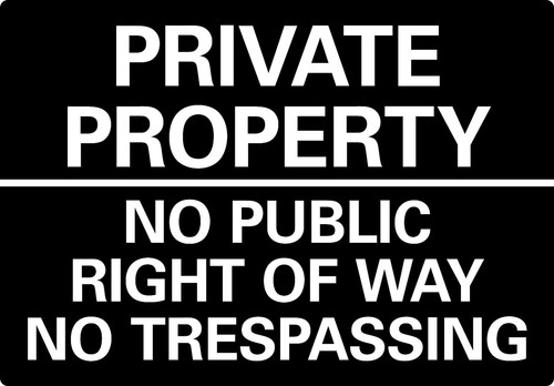 Metal sign private property - sign,