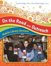 On the Road with Outreach : Mobile Library Services Paperback