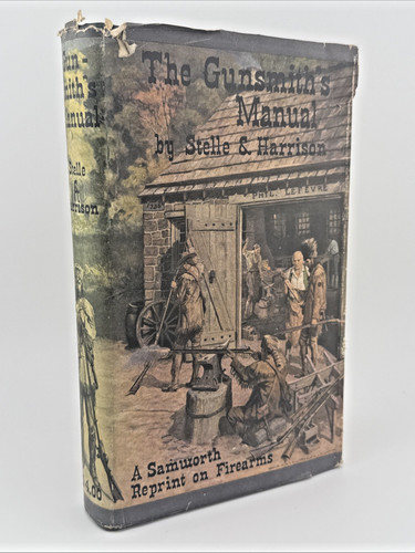 The gunsmith manual by - "the,