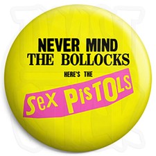 The Sex Pistols - Never Mind The - 25mm Punk Button Badge, Fridge Magnet Option