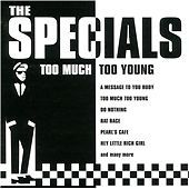 The Specials : Too Much Too