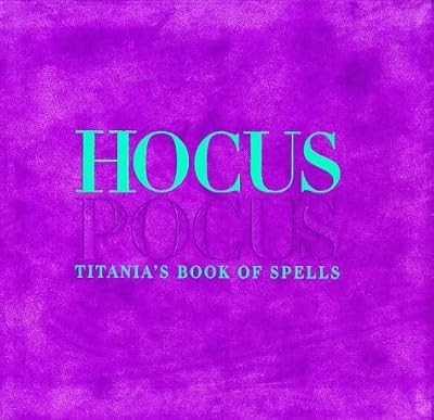 Hocus pocus titanias - pocus:, book