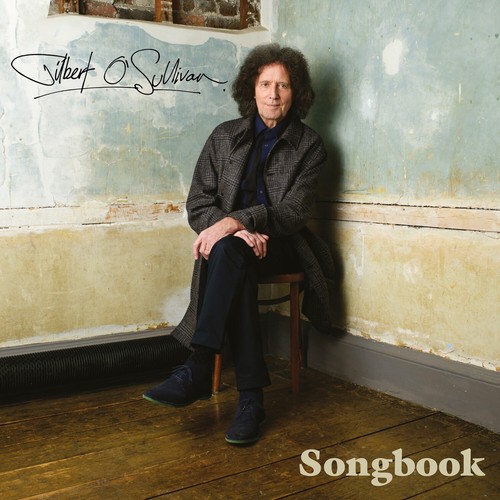Gilbert sullivan songbook - gilbert, o'sullivan