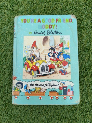 You good friend noddy - you're,