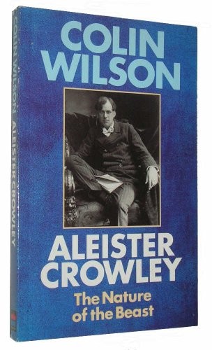 Aleister crowley the nature - crowley:,
