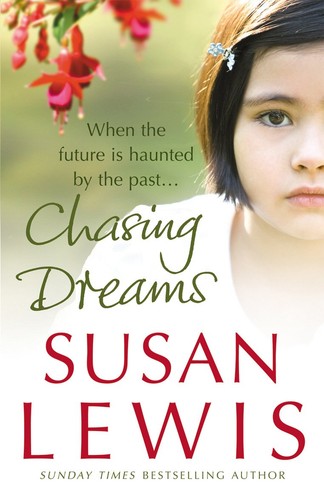 Chasing dreams lewis susan - chasing,