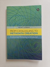 From Cataloguing to Metadata