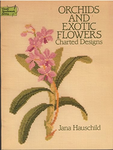 Orchids and exotic flowers - and,