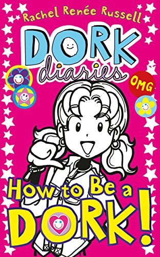 Dork diaries how a - diaries:, be