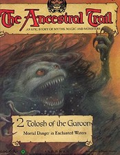 The Ancestral Trail - 2 Tolosh