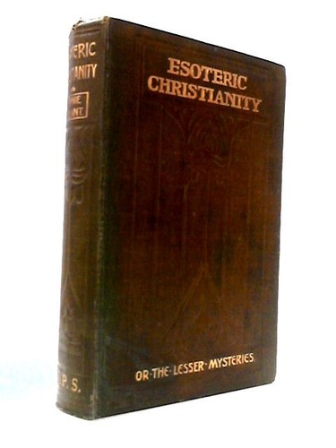 Esoteric christianity annie - esoteric,