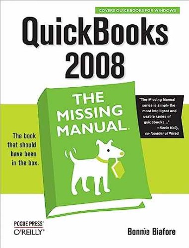 Quickbooks 2008 the missing - 2008:,