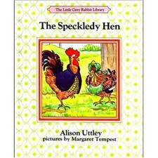 The Speckledy Hen (The Little