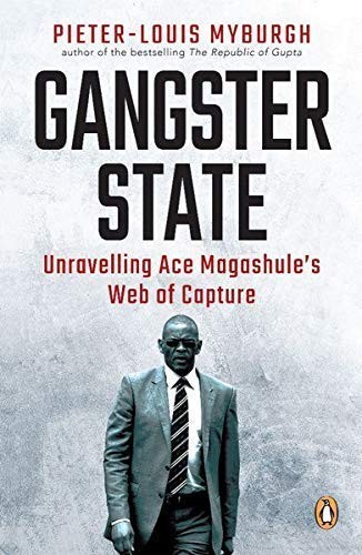 Gangster state unravelling - state,