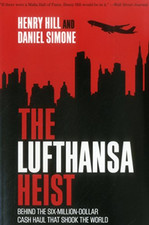 The Lufthansa Heist: Behind