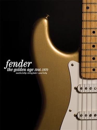 Fender the golden age - fender:,