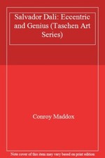 Salvador Dali: Eccentric and Genius (Taschen Art Series) By Conroy Maddox