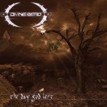 The Day God Left by Divine