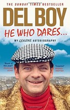 He Who Dares By Derek 'Del