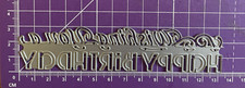 Crafters Companion Wishing You A Happy Birthday Metal Cutting Die Craft
