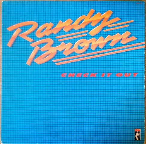 Randy brown check it - it, out