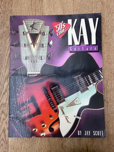 Kay guitars cool - kay, jay