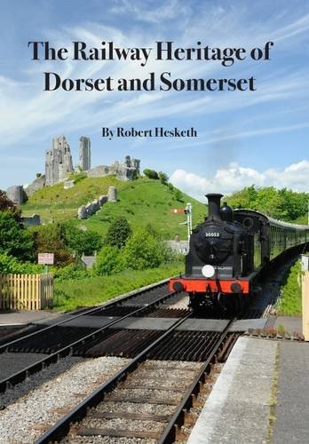 The railway heritage - the, dorset