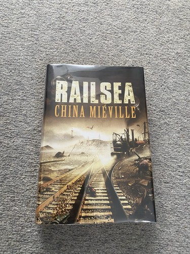 Railsea china mieville - by,