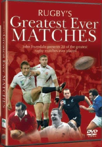 Rugby greatest ever matches - rugby's,