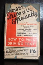How To Drive A Car efficiently By A Driving Instructor W. Foulsham & Co