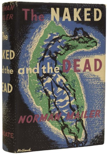 Norman mailer the naked and - /,