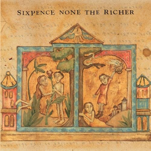 Sixpence none the richer - sixpence,