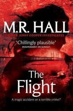 The Flight: 4 (Coroner Jenny Cooper series), Hall, Matthew, Very Good Book