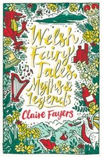 Fayers, Claire : Welsh Fairy