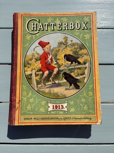 Chatterbox annual 1913 vintage - 1913,