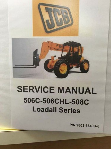 Jcb 506c 508c loadall service - jcb,