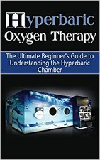 Hyperbaric Oxygen Therapy The