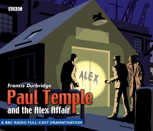 Paul temple and the alex - paul,