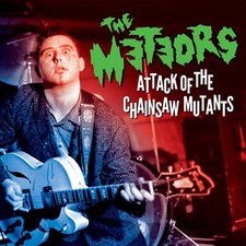 THE METEORS - ATTACK OF THE