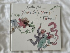 Sir Quentin Blake - You’re
