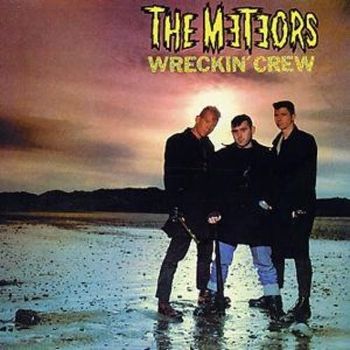 The meteors wreckin - the, meteors:
