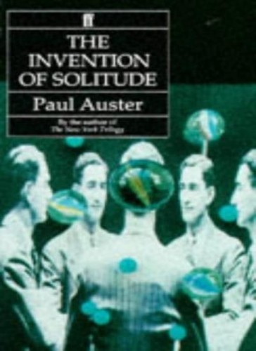 The invention solitude - of, by