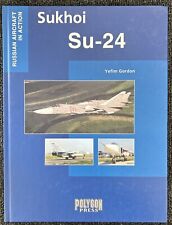 Sukhoi Su-24 by Yefim Gordon (Hardcover, 2005)